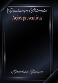 Segurança   Condominial  Qualificando  As Ações