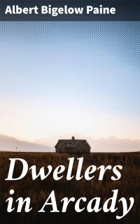 Dwellers in Arcady