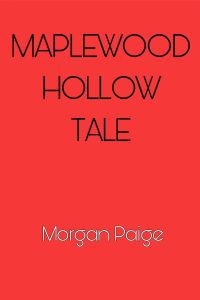 Maplewood Hollow Tale