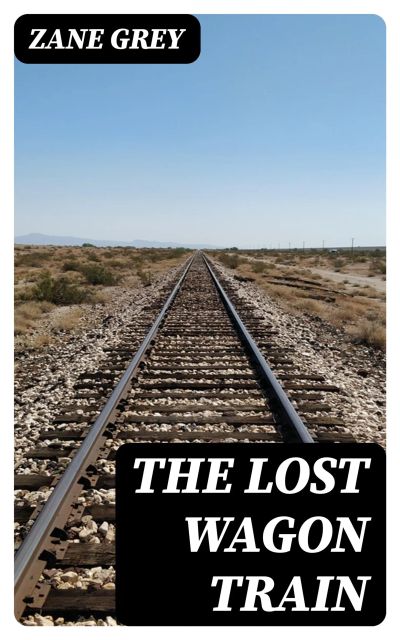 The Lost Wagon Train