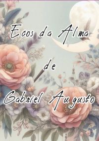 Ecos Da Alma