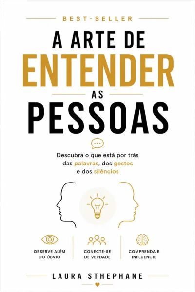 A Arte de Fazer Amigos e Conquistar as Pessoas