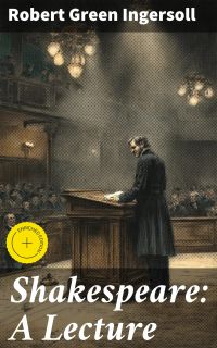 Shakespeare: A Lecture