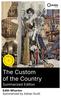 The Custom of the Country (Summarized Edition)