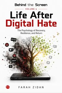 Life After Digital Hate