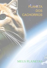 Planeta Dos Cachorros