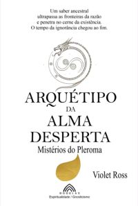 Arquétipo Da Alma Desperta