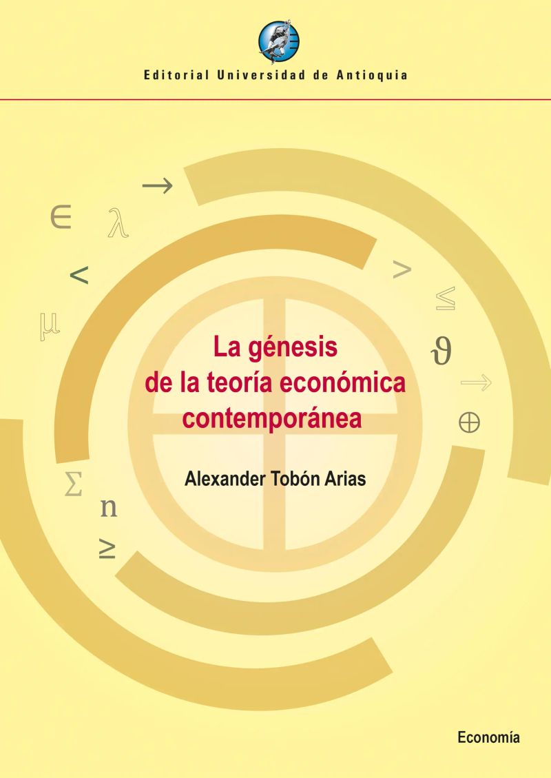 La génesis de la teoría económica contemporánea