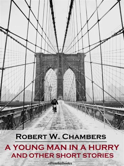 A Young Man in a Hurry and Other Short Stories (Annotated)