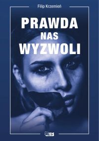 Prawda nas wyzwoli