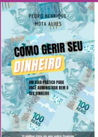 Como Gerir Seu Dinheiro