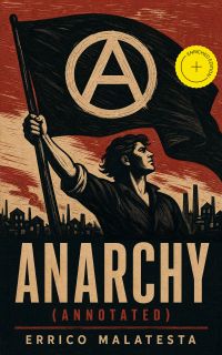 Anarchy (Annotated)