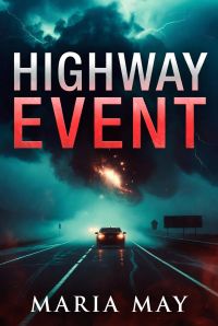 HIGHWAY EVENT