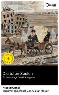 Die toten Seelen (Zusammengefasste Ausgabe)
