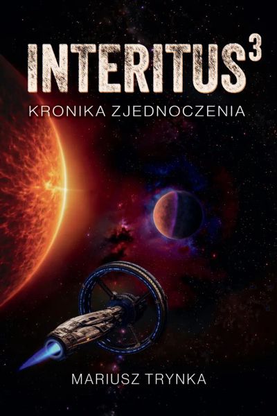 INTERITUS 3 - Kronika zjednoczenia