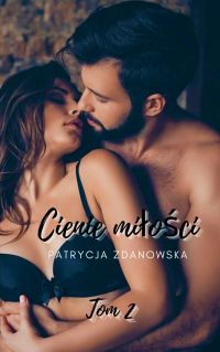 Cienie miłości Tom 2