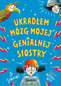 Ukradłem mózg mojej genialnej siostry