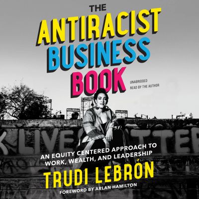 The Antiracist Business Book