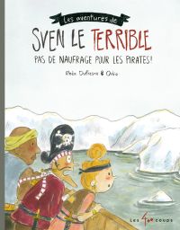 Pas de naufrage pour les pirates !