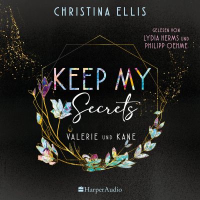 Keep my Secrets (ungekürzt)