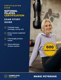 National Pilates Certification Exam Study Guide