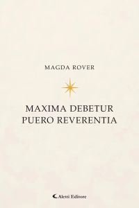 Maxima Debetur Puero Reverentia