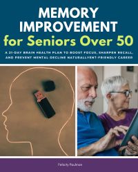 Memory Improvement for Seniors Over 50