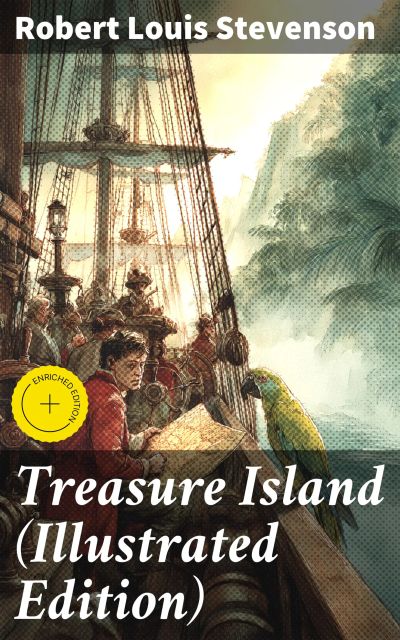 Treasure Island (Illustrated Edition)