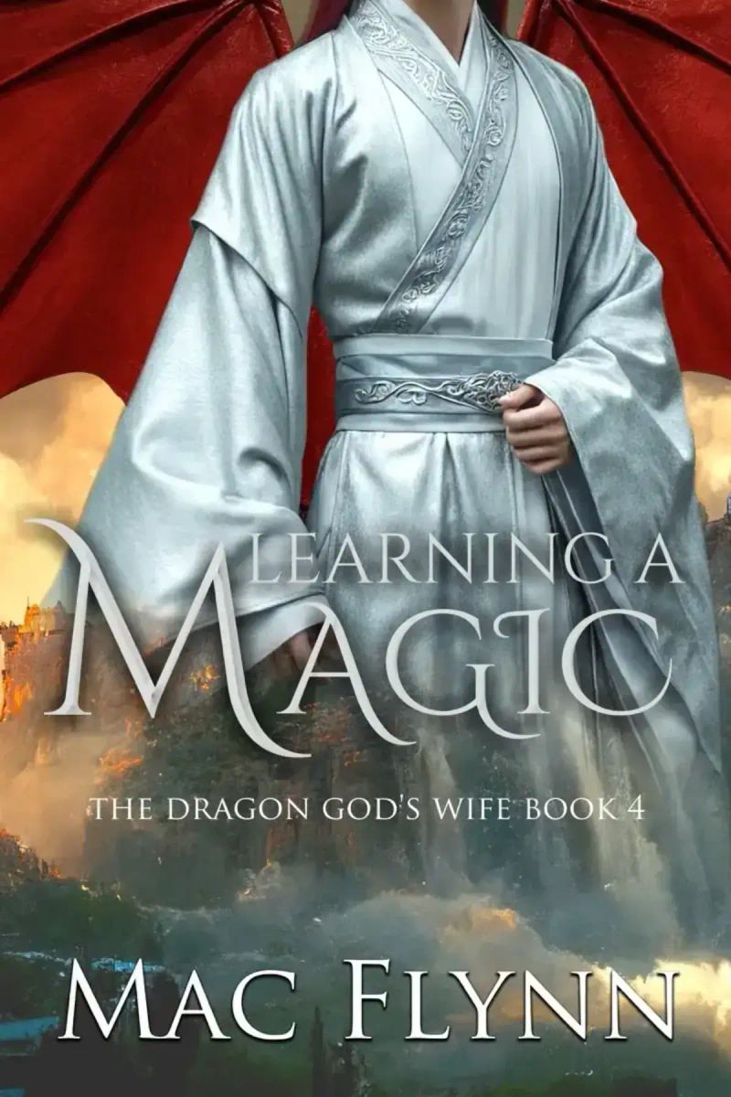 Learning a Magic: The Dragon God's Wife Book 4 (Dragon Shifter Romance)