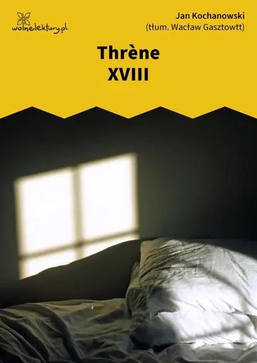 Thrène XVIII