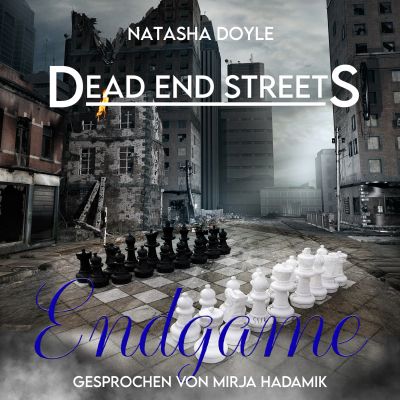 Dead End Streets - Endgame