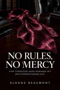 No Rules, No Mercy