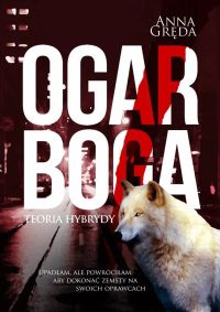 Ogar Boga. Teoria hybrydy
