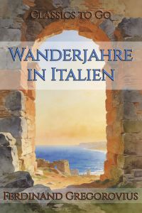 Wanderjahre in Italien
