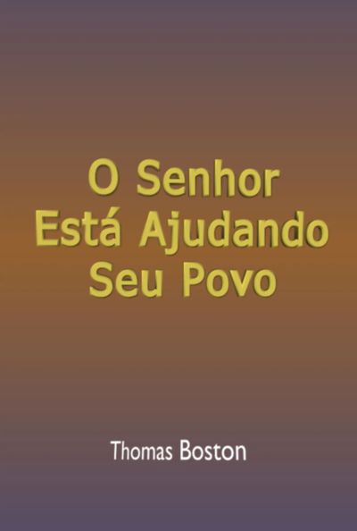 O Senhor Está Ajudando Seu Povo