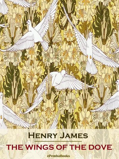 The Wings of the Dove (Annotated)