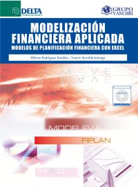 Modelización financiera aplicada: modelos de planificación financiera con excel