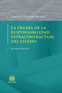 La prueba de la responsabilidad extracontractual del Estado
