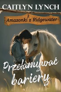 Przełamywać bariery