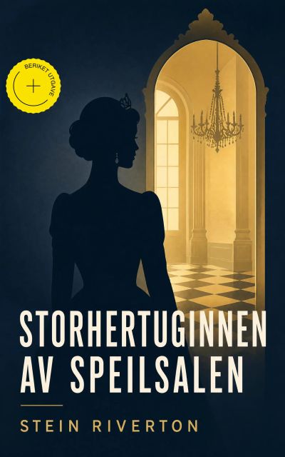Storhertuginnen av speilsalen (Kommentert)