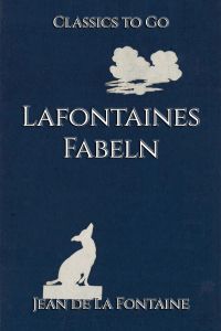 Lafontaines Fabeln