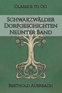 Schwarzwälder Dorfgeschichten - Neunter Band