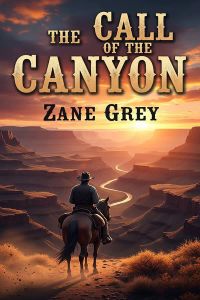 The Call of the Canyon