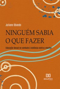 Ninguém sabia o que fazer