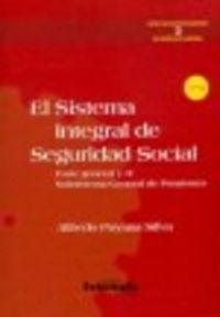 El sistema integral de seguridad social