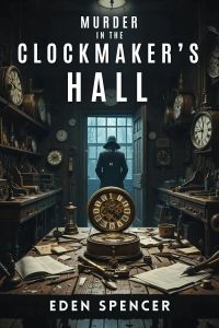 Murder in the Clockmaker’s Hall