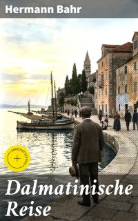 Dalmatinische Reise