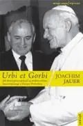 Urbi et Gorbi. Jak chrześcijanie wpłynęli na obalenie reżimu komunistycznego w Europie Wschodniej