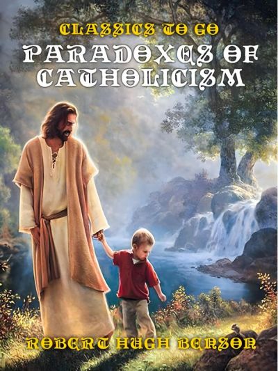 Paradoxes of Catholicism