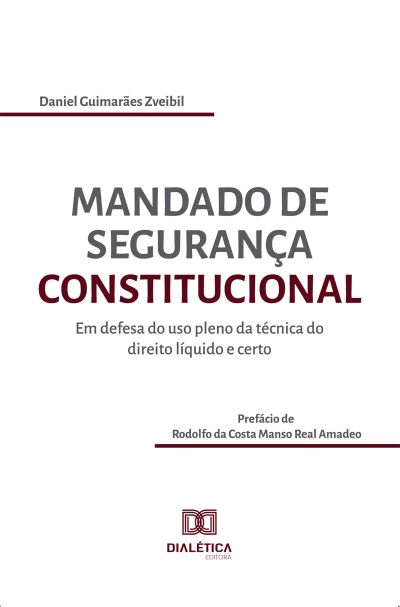 Mandado de segurança constitucional